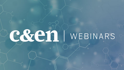 C&EN Webinar Series